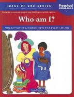 Who Am I? Preschool Workbook B