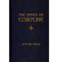 The Office of Compline in Latin and English
