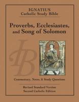 Proverbs, Ecclesiastes, and the Song of Solomon