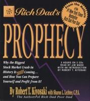 Rich Dad's Prophecy