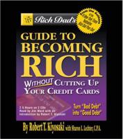 Rich Dad's Guide To Becoming Rich