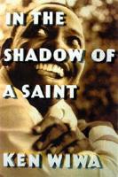 In the Shadow of a Saint