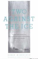 Two Against the Ice