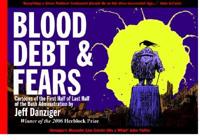 Blood, Debt & Fears