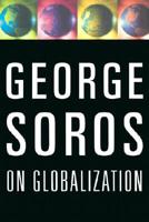George Soros on Globalization