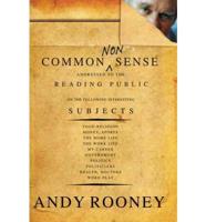 Common Nonsense / Andy Rooney