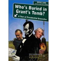 Who's Buried in Grant's Tomb?