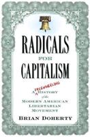 Radicals for Capitalism