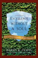 Excellence Without a Soul