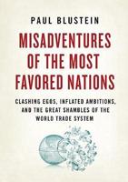 Misadventures of the Most Favored Nations