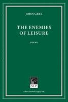 The Enemies of Leisure