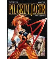 Pilgrim Jager Volume 1