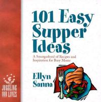 101 Easy Supper Ideas