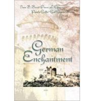 German Enchantment