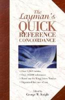 The Layman's Quick Reference Concordance