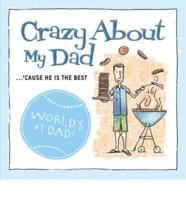 Crazy About My Dad