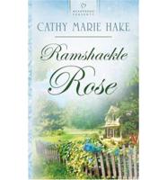 Ramshackle Rose