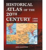 Historical Atlas of the 20th Century