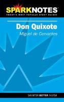 Don Quixote : Miguel De Cervantes