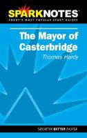 Sparknotes the Mayor of Casterbridge