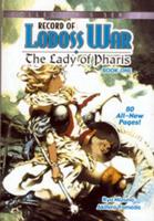 Record Of Lodoss War - The Lady Of Pharis Collector's Edition Book 1