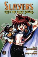 Slayers Super-Explosive Demon Story Volume 5: City Of Lost Souls