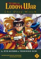 Record Of Lodoss War: The Grey Witch Book 1