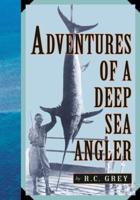 Adventures of a Deep-Sea Angler