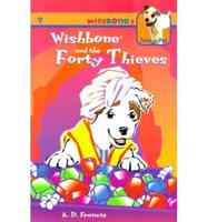 Wishbone and the Forty Thieves