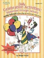 Daily Celebration Activities: September Through January