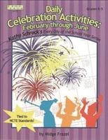 Daily Celebration Activities: February--June