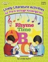 Lively Literature Activities for Pre-K Through Kindergarten