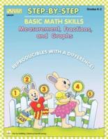 Step by Step Math: Measurement, Fractions, and Graphs