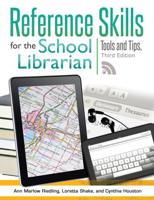 Reference Skills for the School Librarian