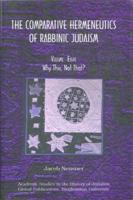 Comparative Hermeneutics of Rabbinic Judaism, The, Volume Eight