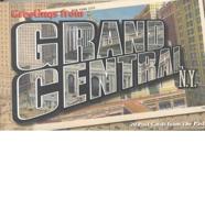 Greetings from Grand Central N.Y.: 20 Tear-Out Postcards from the Past