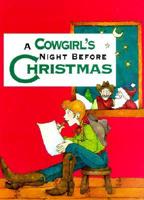 A Cowgirl's Night Before Christmas
