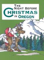 The Night Before Christmas in Oregon