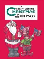 The Night Before Christmas in the Military