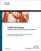 CCDP Self-Study - Designing Cisco Network Architectures