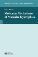 Molecular Mechanisms of Muscular Dystrophies