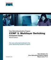 CCNP 3 Multilayer Switching. Companion Guide