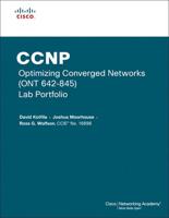 CCNP Optimizing Converged Networks (ONT 642-845)