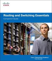Routing and Switching Essentials. Companion Guide