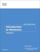 Introduction to Networking V6. Labs & Study Guide