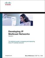 Developing IP Multicast Networks, Volume I (Paperback)