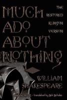 Much ADO about Nothing: The Restored Klingon Text