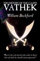 The History of the Caliph Vathek by William Beckford, Fiction, Fantasy