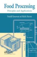 Food Processing: Principles and Applications