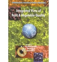 Integrated View of Fruit & Vegetable Quality